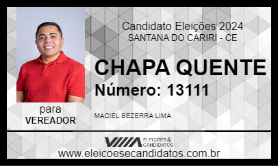 Candidato CHAPA QUENTE 2024 - SANTANA DO CARIRI - Eleições