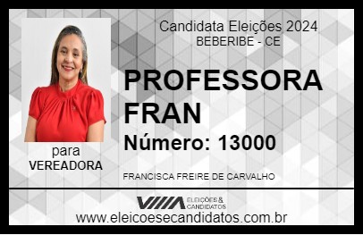 Candidato PROFESSORA FRAN 2024 - BEBERIBE - Eleições