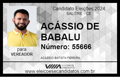 Candidato ACÁSSIO DE BABALU 2024 - SALITRE - Eleições