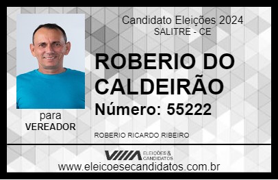 Candidato ROBERIO DO CALDEIRÃO 2024 - SALITRE - Eleições