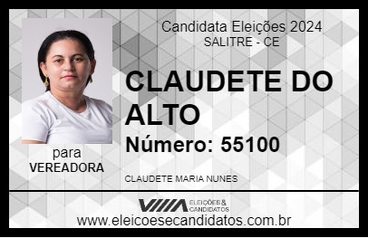 Candidato CLAUDETE DO ALTO 2024 - SALITRE - Eleições