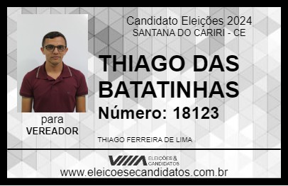 Candidato THIAGO DAS BATATINHAS 2024 - SANTANA DO CARIRI - Eleições