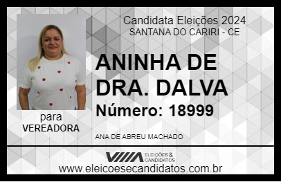 Candidato ANINHA DE DRA. DALVA 2024 - SANTANA DO CARIRI - Eleições