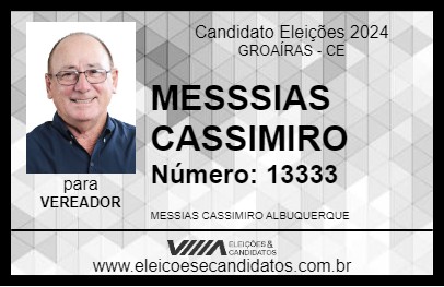 Candidato MESSIAS CASSIMIRO 2024 - GROAÍRAS - Eleições