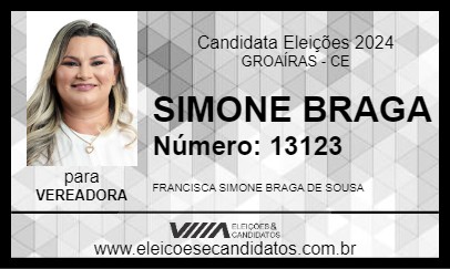 Candidato SIMONE BRAGA 2024 - GROAÍRAS - Eleições