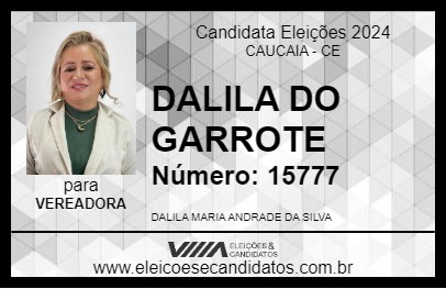 Candidato DALILA DO GARROTE 2024 - CAUCAIA - Eleições