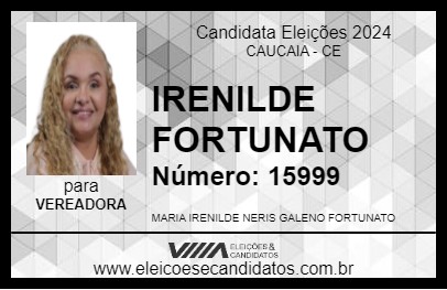 Candidato IRENILDE FORTUNATO 2024 - CAUCAIA - Eleições