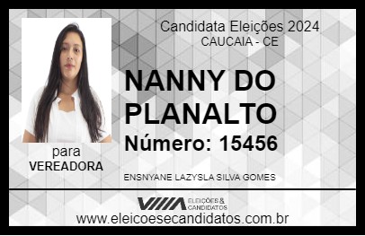 Candidato NANNY DO PLANALTO 2024 - CAUCAIA - Eleições