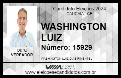 Candidato WASHINGTON LUIZ 2024 - CAUCAIA - Eleições