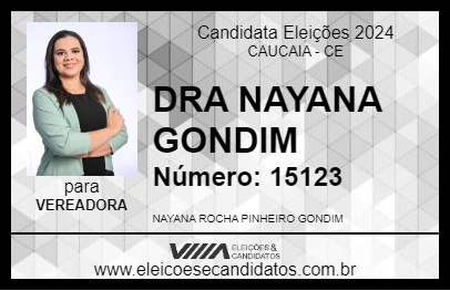 Candidato DRA NAYANA GONDIM 2024 - CAUCAIA - Eleições