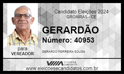 Candidato GERARDÃO 2024 - GROAÍRAS - Eleições