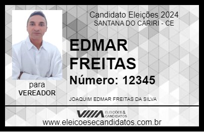 Candidato EDMAR FREITAS 2024 - SANTANA DO CARIRI - Eleições