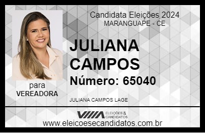 Candidato JULIANA CAMPOS 2024 - MARANGUAPE - Eleições