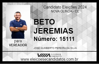 Candidato BETO JEREMIAS 2024 - NOVA OLINDA - Eleições