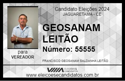 Candidato GEOSANAM LEITÃO 2024 - JAGUARETAMA - Eleições