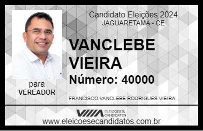 Candidato VANCLEBE VIEIRA 2024 - JAGUARETAMA - Eleições