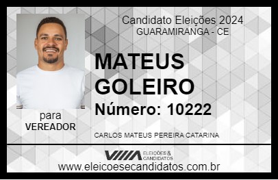 Candidato MATEUS GOLEIRO 2024 - GUARAMIRANGA - Eleições