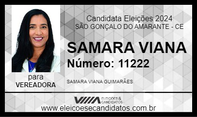 Candidato SAMARA VIANA 2024 - SÃO GONÇALO DO AMARANTE - Eleições