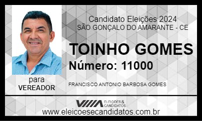 Candidato TOINHO GOMES 2024 - SÃO GONÇALO DO AMARANTE - Eleições