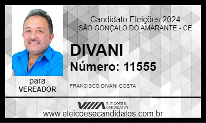 Candidato DIVANI 2024 - SÃO GONÇALO DO AMARANTE - Eleições