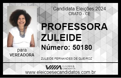 Candidato PROFESSORA ZULEIDE 2024 - CRATO - Eleições