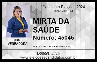 Candidato MIRTA DA SAÚDE 2024 - TIANGUÁ - Eleições