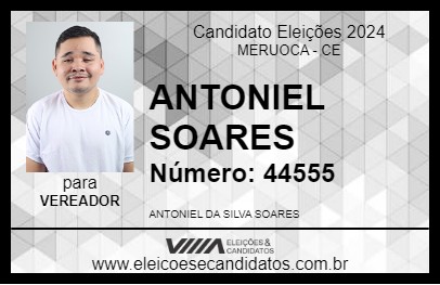 Candidato ANTONIEL SOARES 2024 - MERUOCA - Eleições