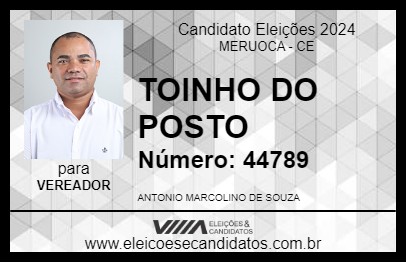 Candidato TOINHO DO POSTO 2024 - MERUOCA - Eleições