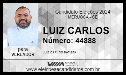 Candidato LUIZ CARLOS 2024 - MERUOCA - Eleições