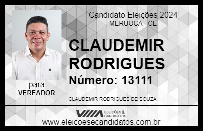 Candidato CLAUDEMIR RODRIGUES 2024 - MERUOCA - Eleições