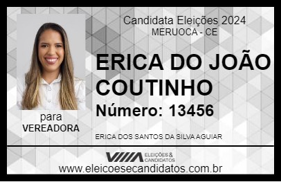 Candidato ERICA DO JOÃO COUTINHO 2024 - MERUOCA - Eleições