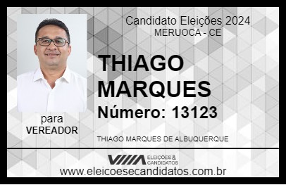 Candidato THIAGO MARQUES 2024 - MERUOCA - Eleições