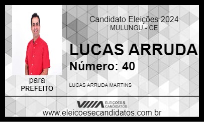 Candidato LUCAS ARRUDA 2024 - MULUNGU - Eleições