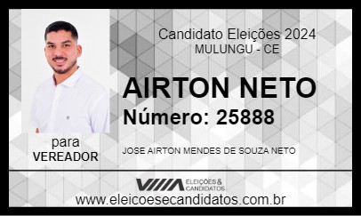 Candidato AIRTON NETO 2024 - MULUNGU - Eleições