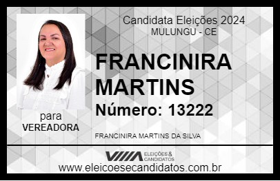 Candidato FRANCINIRA MARTINS 2024 - MULUNGU - Eleições