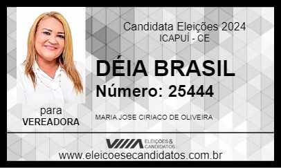 Candidato DÉIA BRASIL 2024 - ICAPUÍ - Eleições