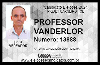 Candidato PROFESSOR VANDERLOR 2024 - PIQUET CARNEIRO - Eleições