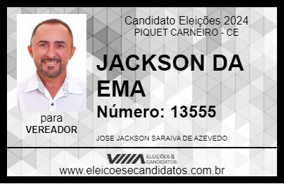 Candidato JACKSON DA EMA 2024 - PIQUET CARNEIRO - Eleições