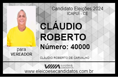 Candidato CLÁUDIO ROBERTO 2024 - ICAPUÍ - Eleições