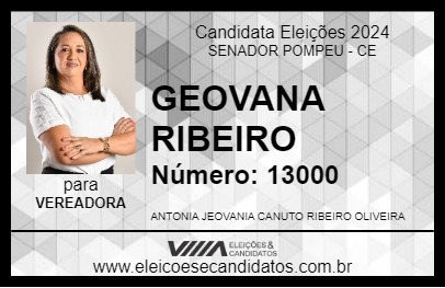 Candidato GEOVANA RIBEIRO 2024 - SENADOR POMPEU - Eleições