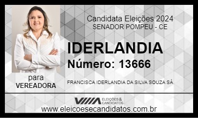 Candidato IDERLANDIA 2024 - SENADOR POMPEU - Eleições