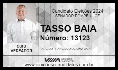 Candidato TASSO BAIA 2024 - SENADOR POMPEU - Eleições