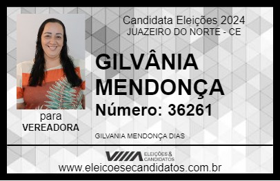 Candidato GILVÂNIA MENDONÇA 2024 - JUAZEIRO DO NORTE - Eleições