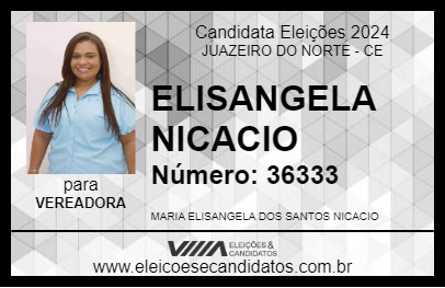 Candidato ELISANGELA NICACIO 2024 - JUAZEIRO DO NORTE - Eleições