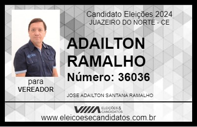 Candidato ADAILTON RAMALHO 2024 - JUAZEIRO DO NORTE - Eleições