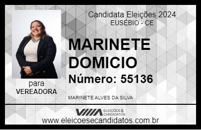 Candidato MARINETE DOMICIO 2024 - EUSÉBIO - Eleições