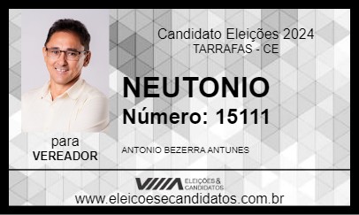 Candidato NEUTONIO 2024 - TARRAFAS - Eleições