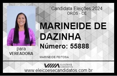 Candidato MARINEIDE DE DAZINHA 2024 - ORÓS - Eleições