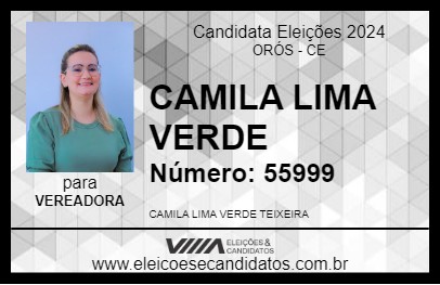 Candidato CAMILA LIMA VERDE 2024 - ORÓS - Eleições