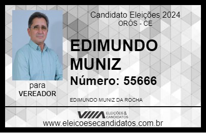 Candidato EDIMUNDO MUNIZ 2024 - ORÓS - Eleições